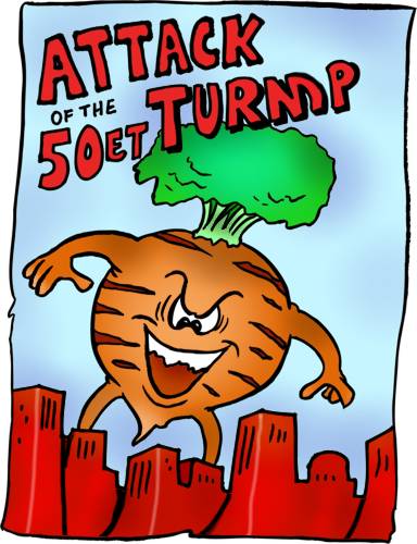 Maybe this uncivilized, selfish creature is - Turmp D Turnip - just hungry,